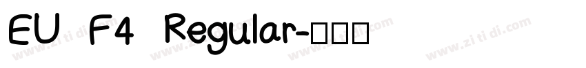 EU F4 Regular字体转换